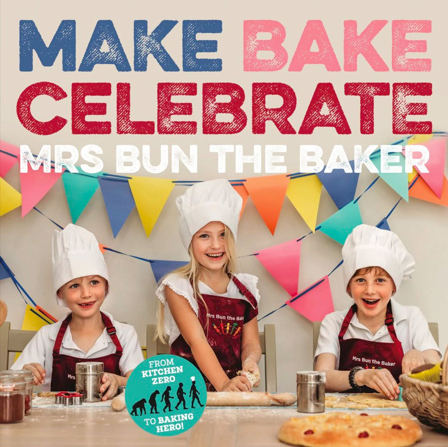 Make Bake Celebrate with Mrs Bun The Baker